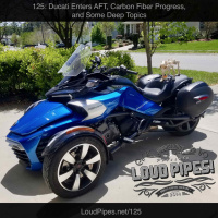 125: Ducati Enters AFT, Carbon Fiber Progress, and Some Deep Topics 