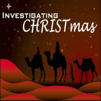 Episode 269: Investigating The Magi - Matthew 2:1-12