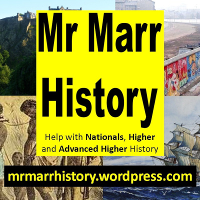 Mr Marrs Higher History Podcast