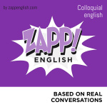 Zapp! English Colloquial (english Version)