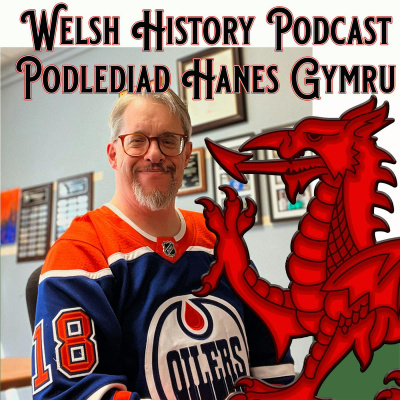 Welsh History Podcast