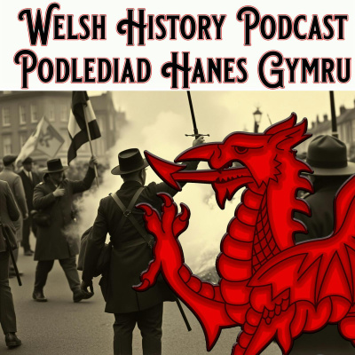 Welsh History Podcast