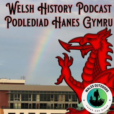 Welsh History Podcast