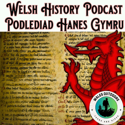 Welsh History Podcast