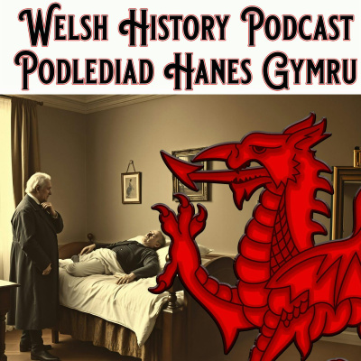 Welsh History Podcast