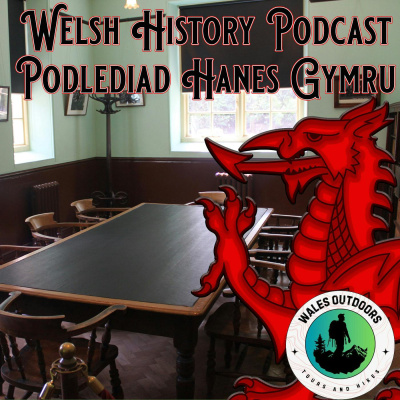 Welsh History Podcast
