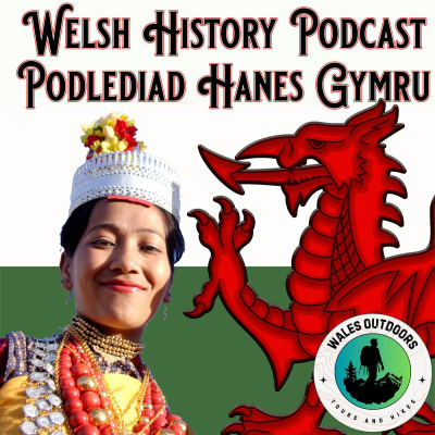 Welsh History Podcast