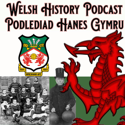 Welsh History Podcast