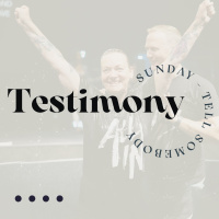 Testimony Sunday: Tell Somebody