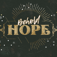 Behold Hope