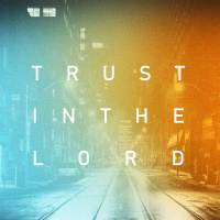 Trust In The Lord