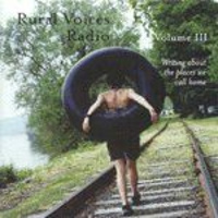 Rural Voices Radio, Volume 3 - Eastern Kentucky: Sweet Dreams of Home