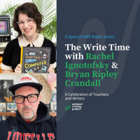 The Write Time with Author Rachel Ignotofsky and Educator Bryan Ripley Crandall