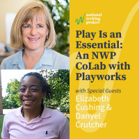 Play Is an Essential: An NWP CoLab with Playworks