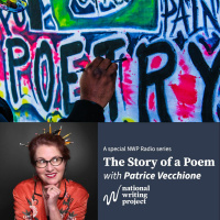 The Story of a Poem with Patrice Vecchione