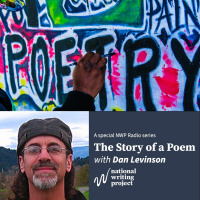 The Story of a Poem with Dan Zev Levinson