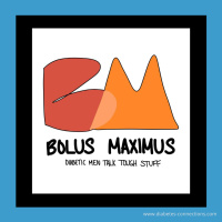 Bolus Maximus - Diabetic Men Talk Tough Stuff