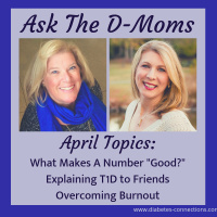 Dear D-Moms: Good Numbers, Burnout  More