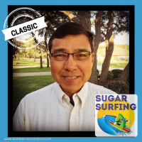 You can take it to another level - Sugar Surfing with Dr. Stephen Ponder (Classic Episode)