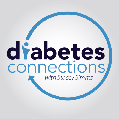Diabetes Connections With Stacey Simms | Type 1 Diabetes |