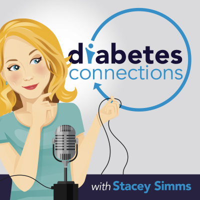 Diabetes Connections With Stacey Simms | Type 1 Diabetes |