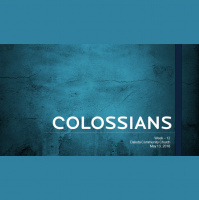 Colossians - Week 12 - Audio