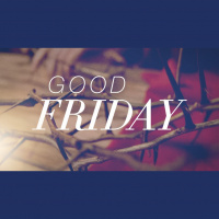 Good Friday 2017 - Audio