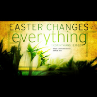 Easter Changes Everything - Audio