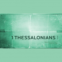 1 Thessalonians 1 (Wk 1) - Audio