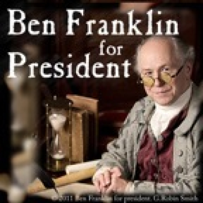 Benjamin Franklin For President