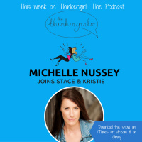 OLDIE EP 132: Michelle Nussey joins Thinkergirl: The Podcast
