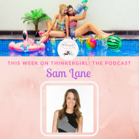 OLDIE EP 183: Sam Lane Joins Thinkergirl: the Podcast