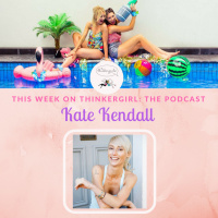 OLDIE EP 186: Kate Kendall Joins Thinkergirl: The Podcast