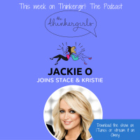 OLDIE EP 148: Jackie O joins Thinkergirl: the Podcast