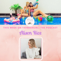 OLDIE EP 166: Alison Rice joins Thinkergirl: the Podcast
