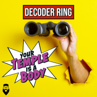 Your Temple is a Body