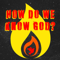 How Do We Know God?