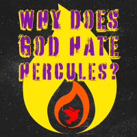 Why Does God Hate Hercules?