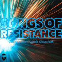 Songs of Resistance