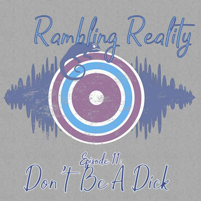 Rambling Reality
