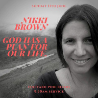 God Has A Plan For Our Life (Nikki Brown) 11 Jun 2017