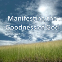 2015-11-08 Manifesting the Goodness of God, Ian Green
