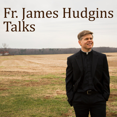 Father Hudgins Talks