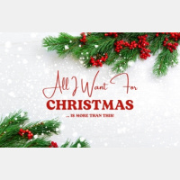 All I Want For Christmas... Is More Than This