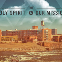 Holy Spirit and our Mission - Part 7 6:00pm