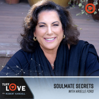 199: How Self-Love Will, and Can, Keep You from Love with Arielle Ford