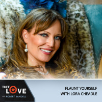 251: FLAUNT Yourself with Lora Cheadle
