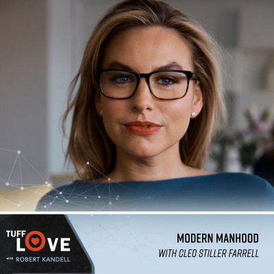 Tuff Love With Robert Kandell