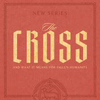 Episode 125: The Cross - Part 1