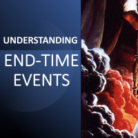 Understanding The End-Times part 3